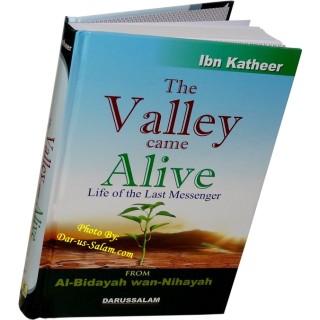 The Valley Came Alive حيى الوادي - ابن كثير | Dar-us-Salam
