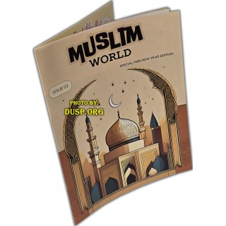 Muslim World Issue 3 | Hijri New Year | Find at Dar-us-Salam