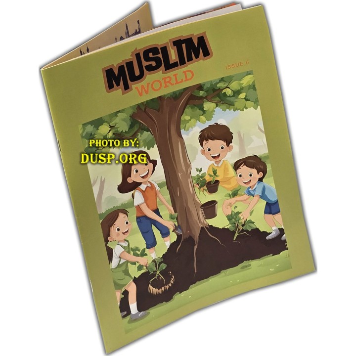 Muslim World Issue 5 | Fun Islamic Readings | Buy at Dar-us-Salam