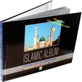 Islamic Album: Two Holy Mosques معارض الحرمين | Dar-us-Salam