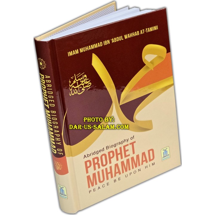 Abridged Biography of Prophet Muhammad (S) | Dar-us-Salam