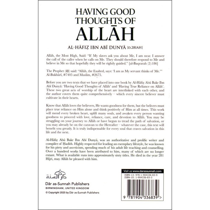 Having Good Thoughts of Allah by: Al-Hafiz Ibn Abi Dunya (D. 281 AH) / Dar as-Sunnah Publishers