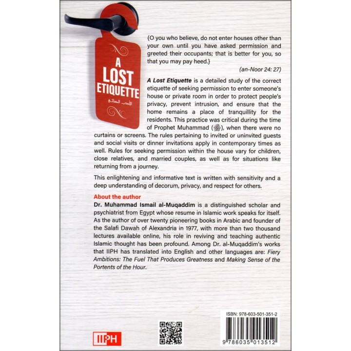 A Lost Etiquette | By: M. Ismail Al-Muqaddim | IIPH Publishing