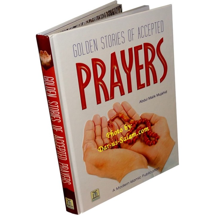 Golden Stories of Accepted Prayers - Full Color Book | Dar-us-Salam
