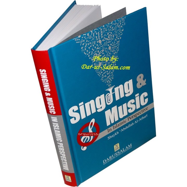 Singing & Music in Islamic Perspective | Buy Book at Dar-us-Salam