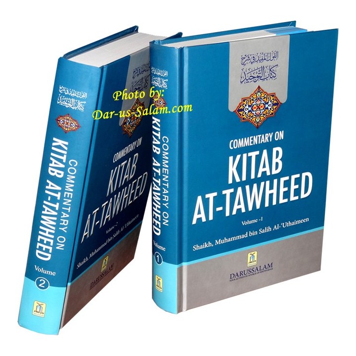Commentary on Kitab At-Tawheed (2 Vol.) تعليق على كتاب التوحيد