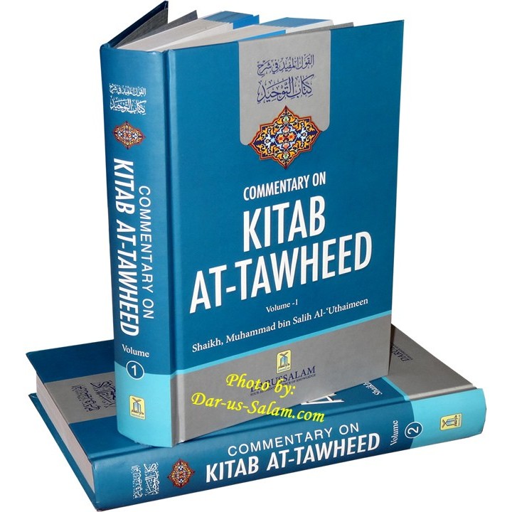Commentary on Kitab At-Tawheed (2 Vol.) تعليق على كتاب التوحيد