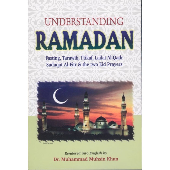 Understanding Ramadan - Fasting & More | Dar-us-Salam